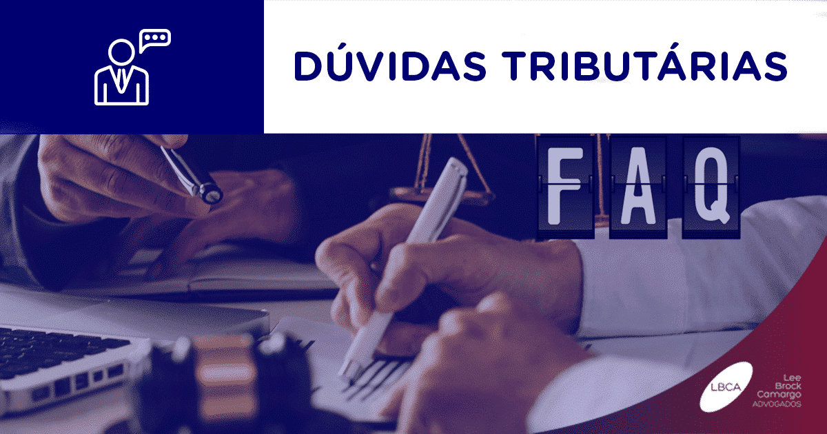 FAQ - dúvidas tributárias sobre o coronavírus