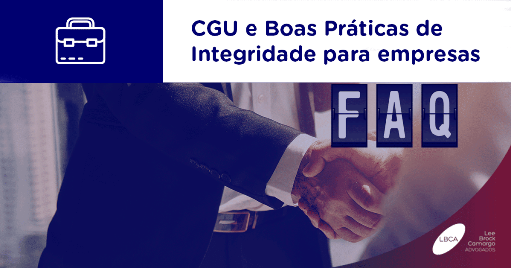 CGU e Boas Práticas de Integridade para empresas