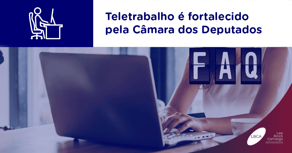 Teletrabalho é fortalecido pela Câmara dos Deputados