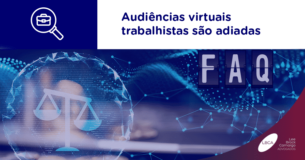 Audiências virtuais trabalhistas são adiadas