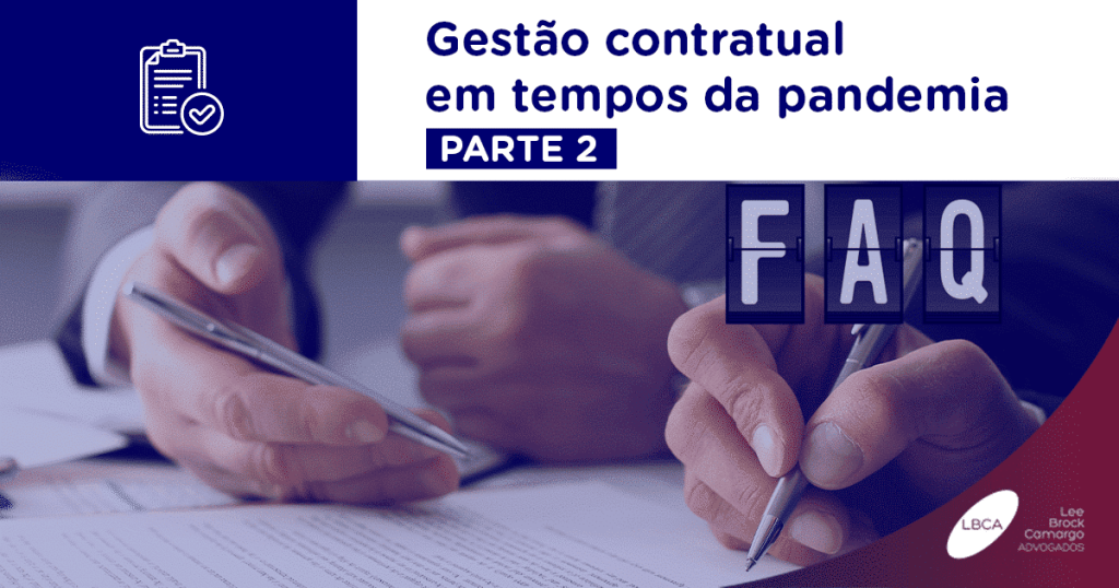 Gestão contratual em tempos da pandemia – Parte 2