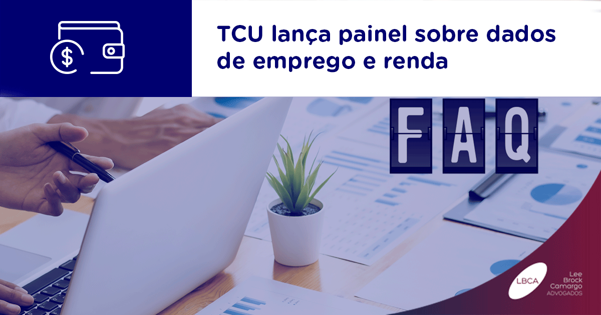 TCU lança painel sobre dados de emprego e renda