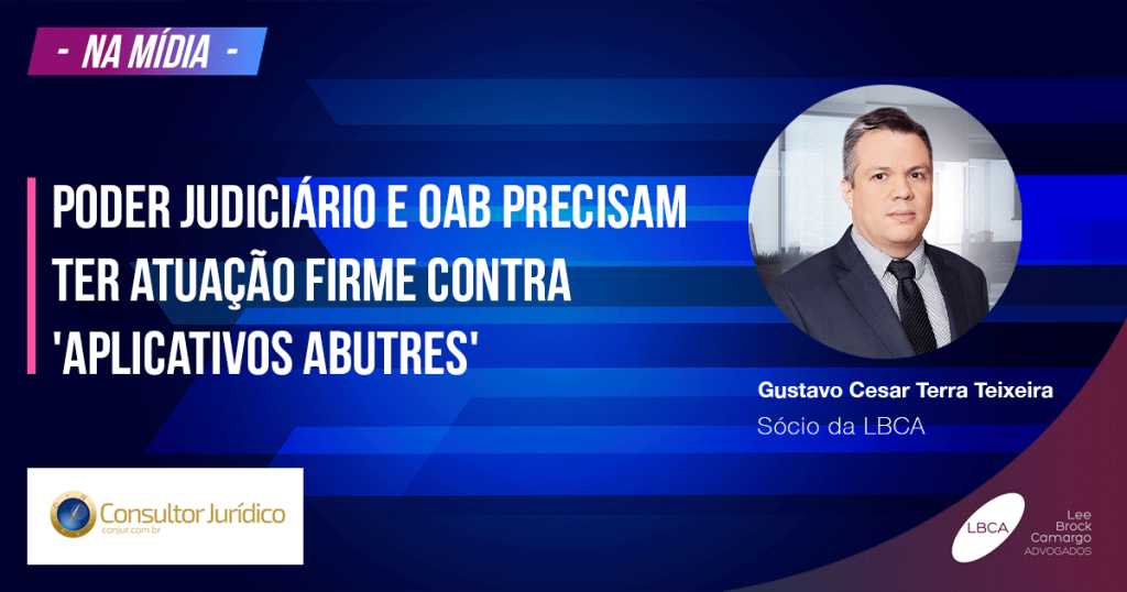 Aplicativos abutres -Poder Judiciário e OAB precisam ter atuação firme contra 'aplicativos abutres'