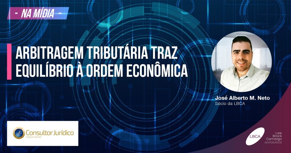 Arbitragem tributária traz equilíbrio à ordem econômica