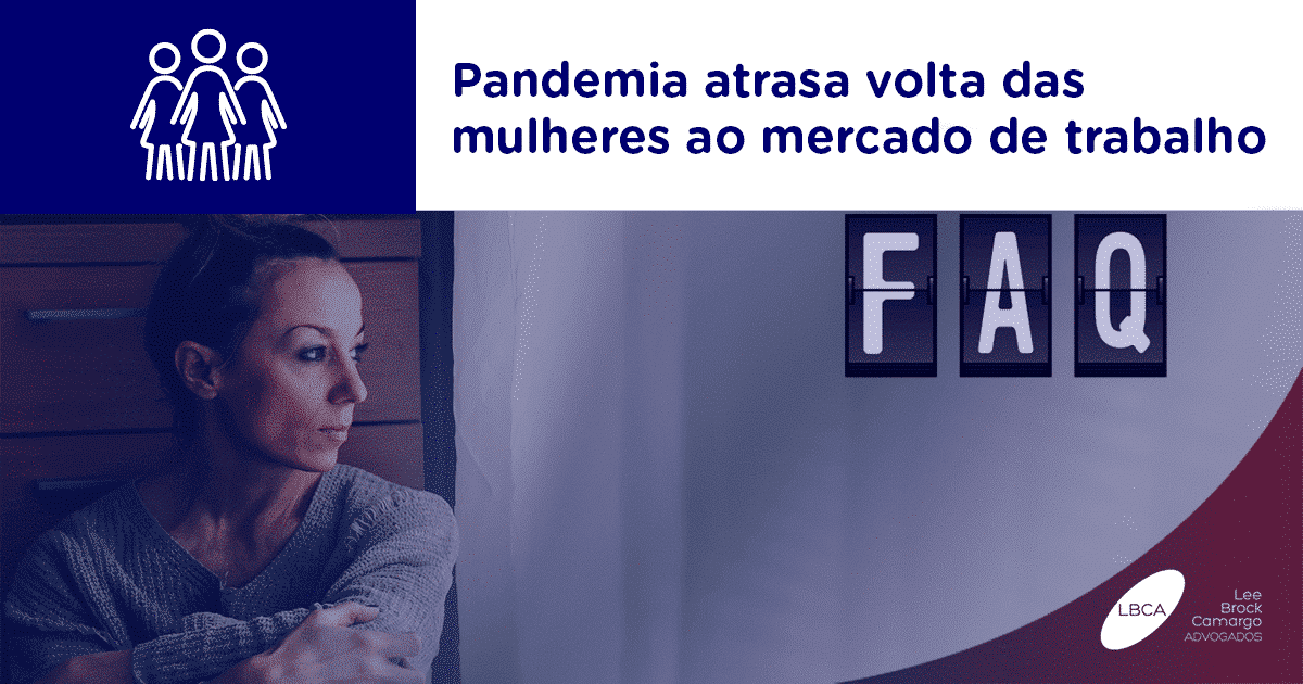 Trabalho mulheres - Pandemia atrasa volta das mulheres ao mercado de trabalho