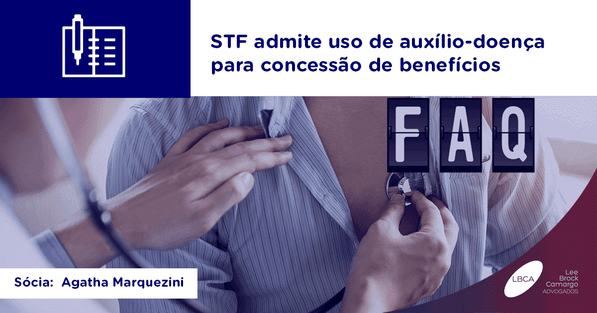 STF admite uso de auxílio-doença para concessão de benefícios