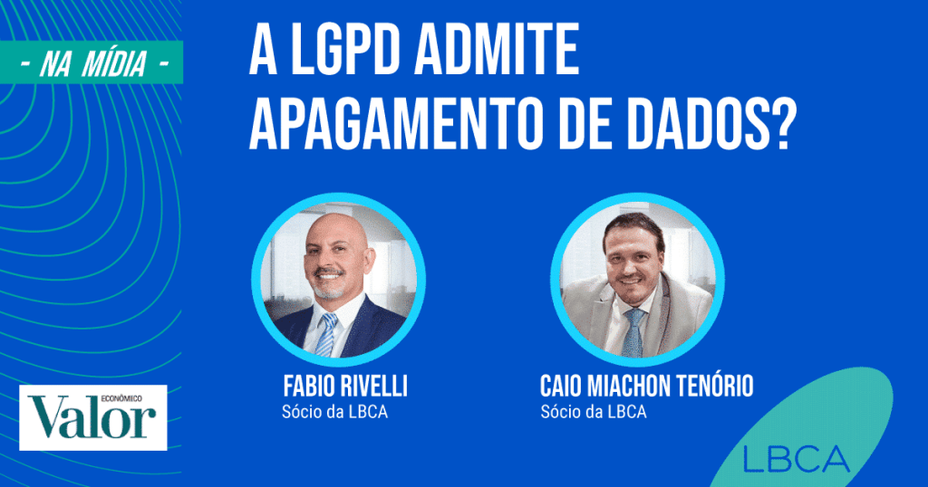 A LGPD admite apagamento de dados?