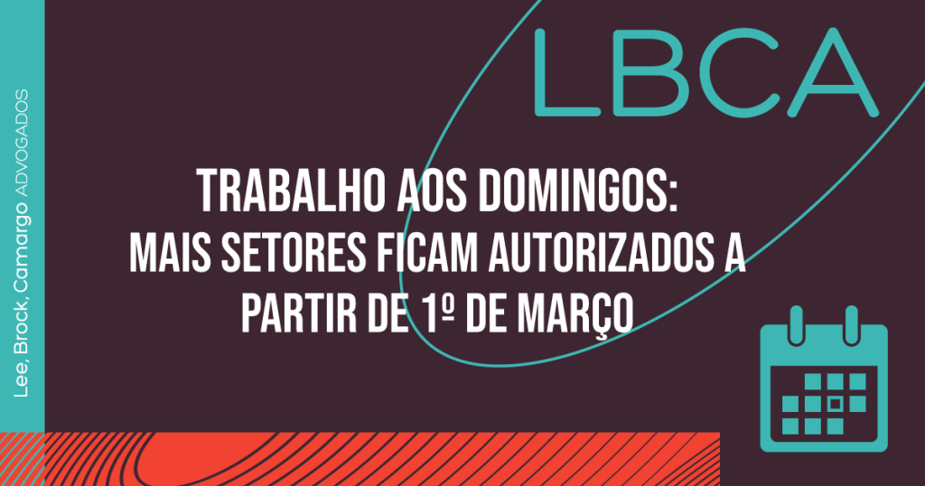 Trabalho aos domingos: mais setores ficam autorizados a partir de 1º de março.