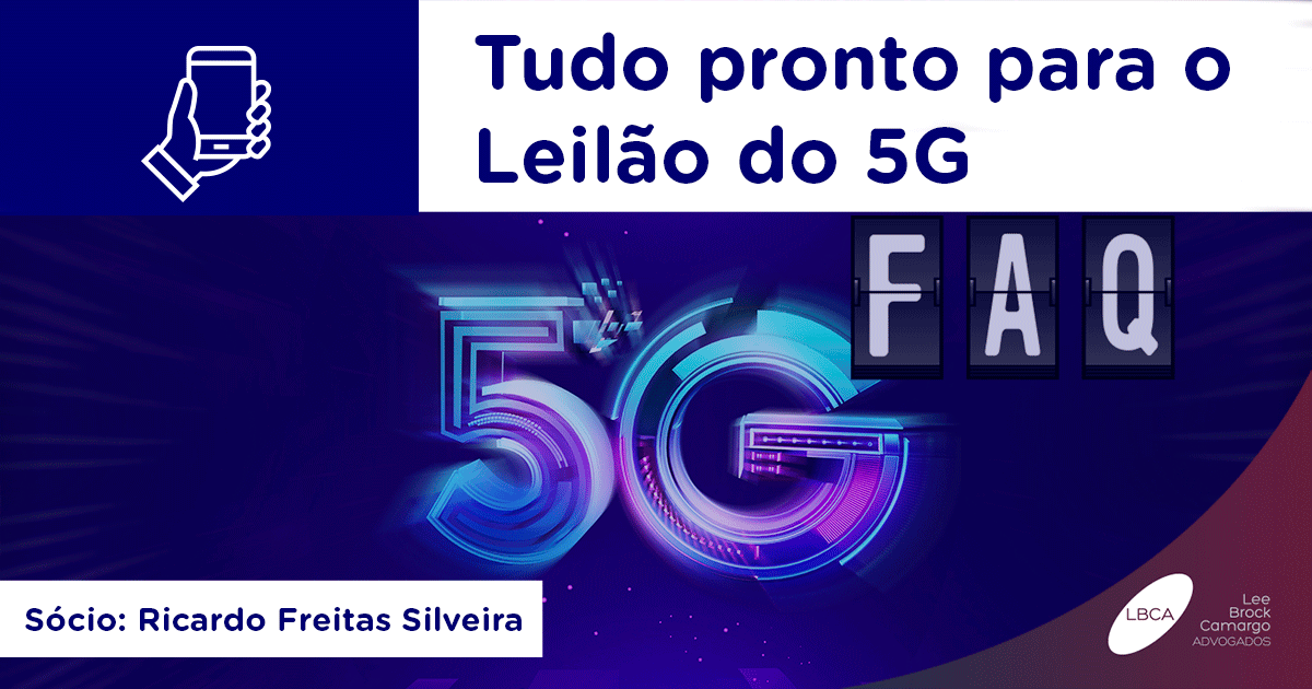 Tudo pronto para o Leilão do 5G