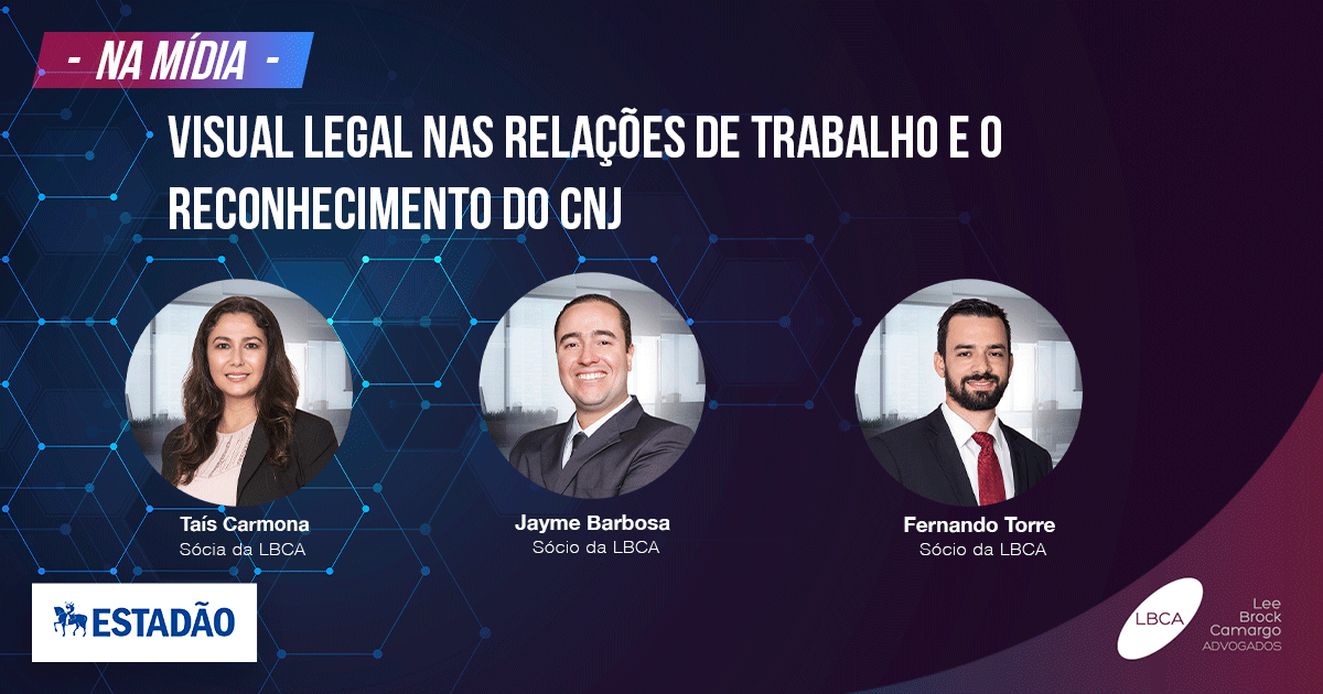 Visual Legal nas relações de trabalho e o reconhecimento do CNJ