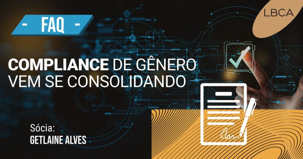 Compliance de gênero vem se consolidando