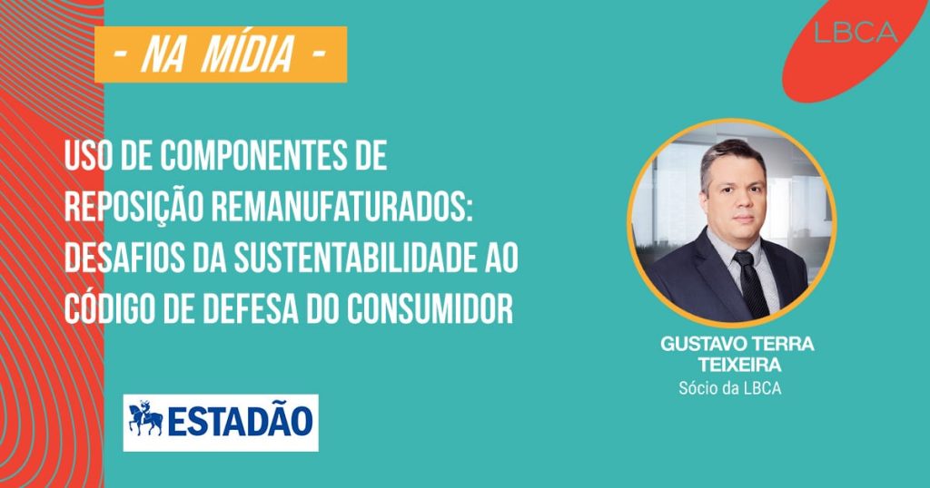 Reposição remanufaturados: uso de componentes e desafios da sustentabilidade ao Código de Defesa do Consumidor