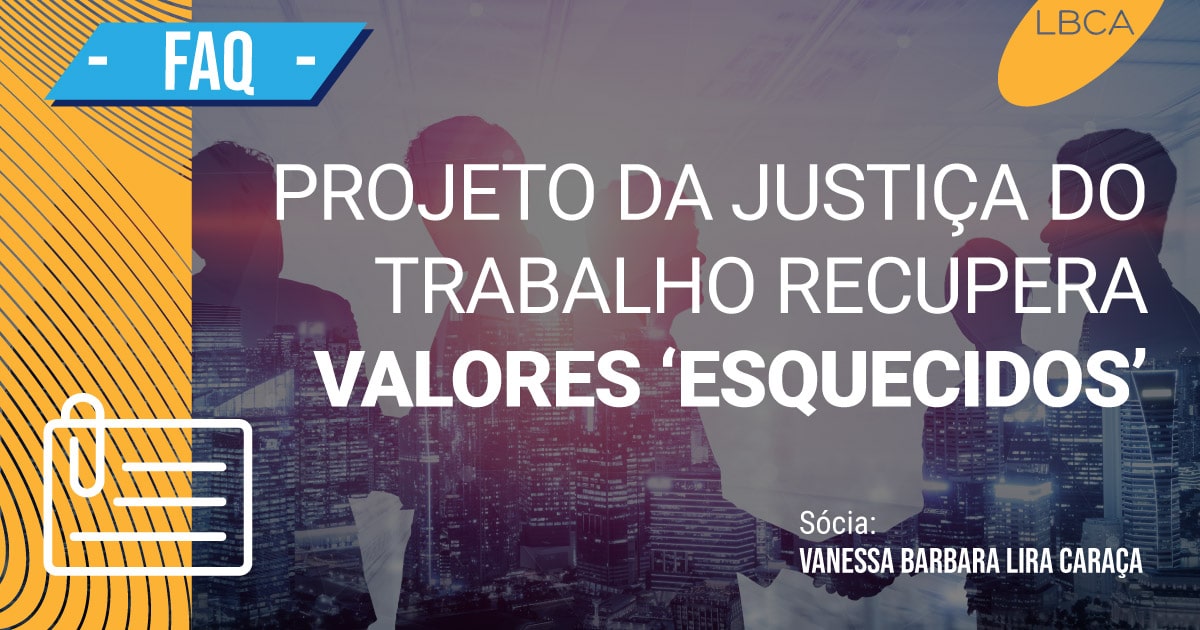 Justiça do Trabalho possui projeto que recupera valores ‘esquecidos’