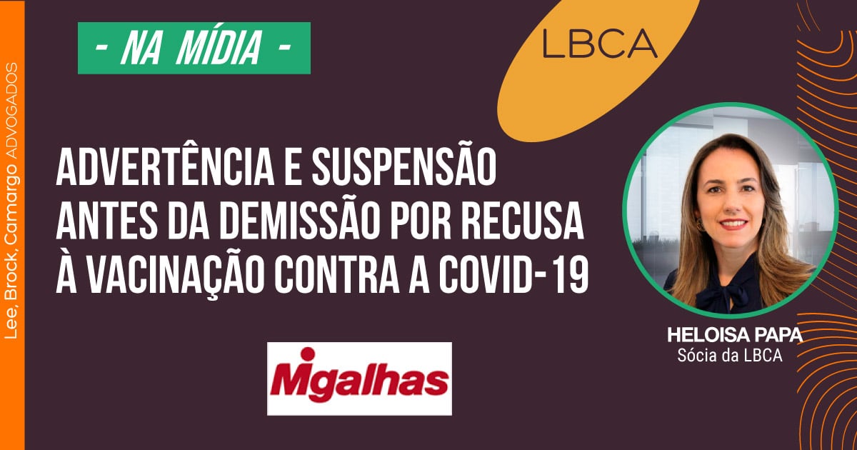 recusa à vacinação contra a covid-19 pode causar advertência e suspensão