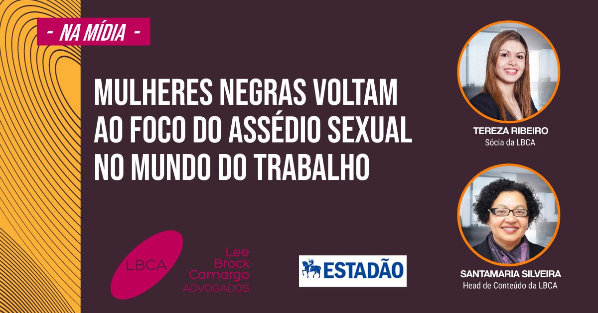 Mulheres negras voltam ao foco do assédio sexual no mundo do trabalho