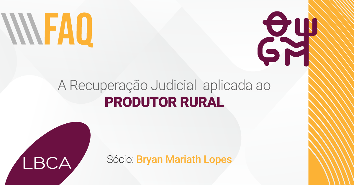 A Recuperação Judicial aplicada ao produtor rural