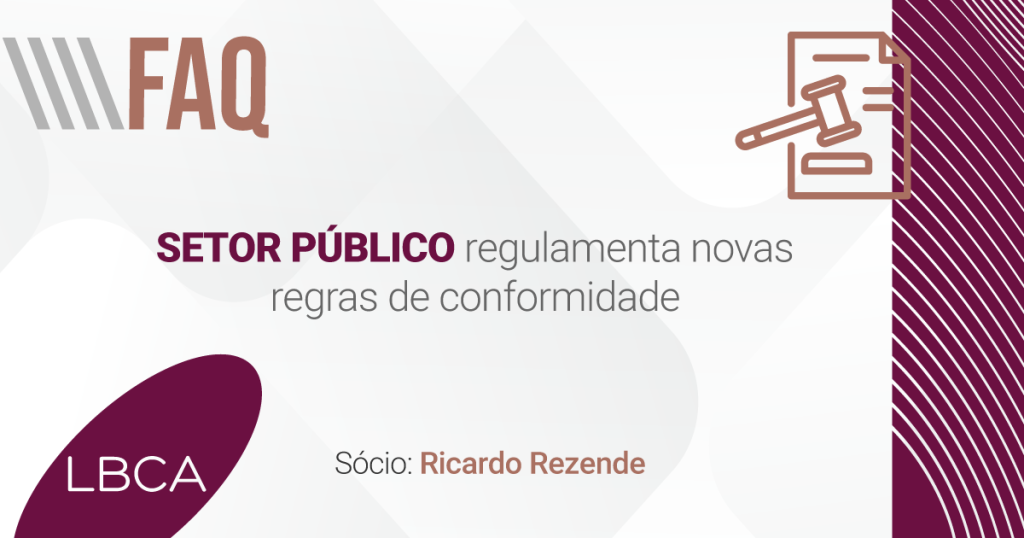 Setor público regulamenta novas regras de conformidade