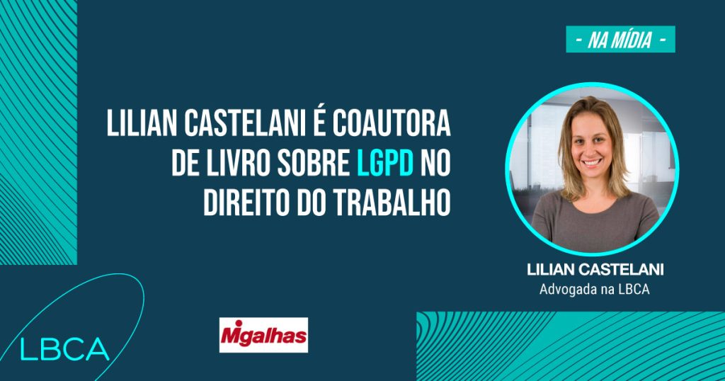 Lilian Castelani é coautora de livro sobre LGPD no Direito do Trabalho