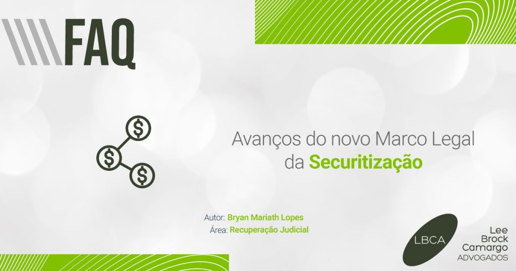 Avanços do novo Marco Legal da Securitização