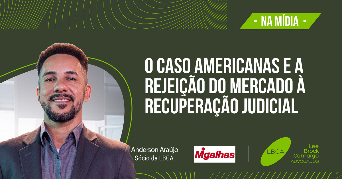 O caso Americanas e a rejeição do mercado à recuperação judicial