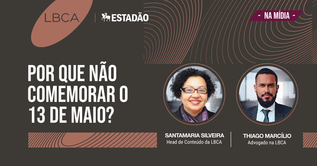 Por que não comemorar o 13 de maio?