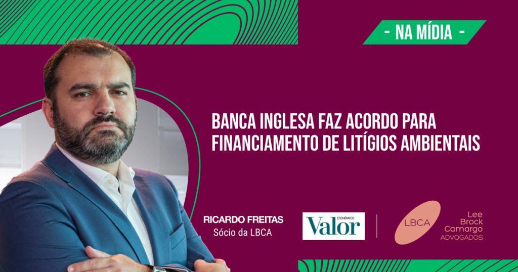 Banca inglesa faz acordo para financiamento de litígios ambientais