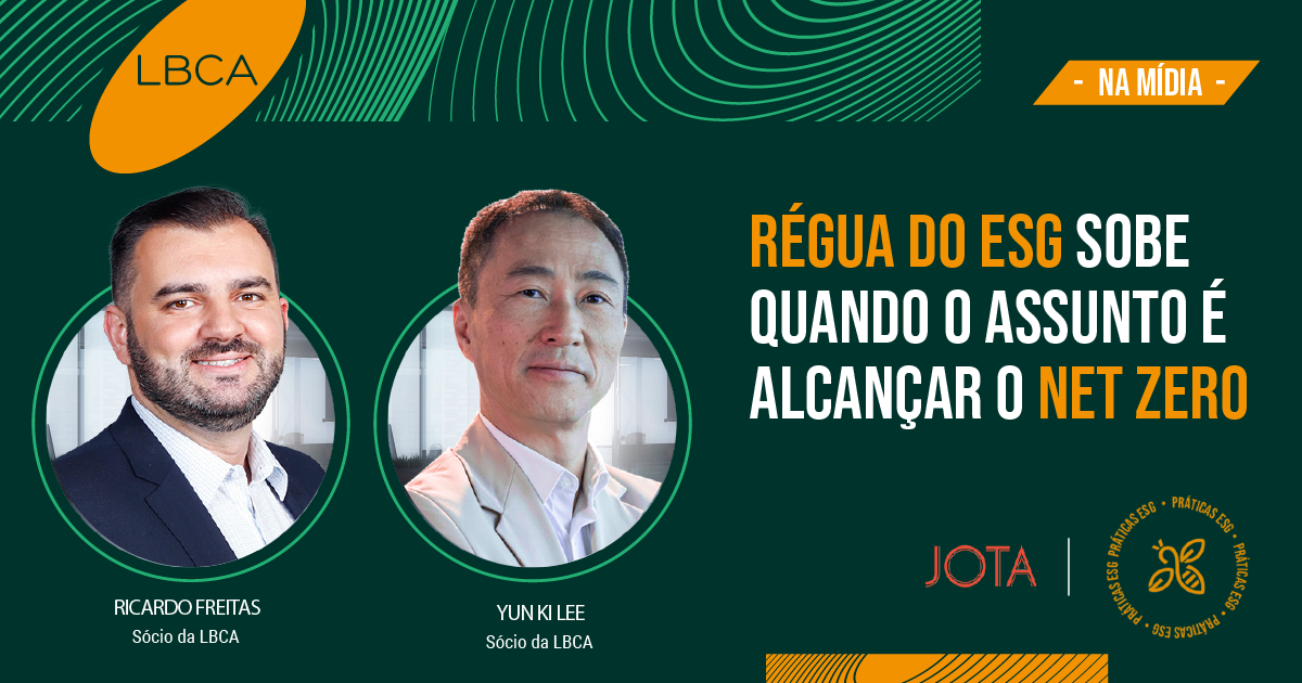 Régua do ESG sobe quando o assunto é alcançar o Net Zero